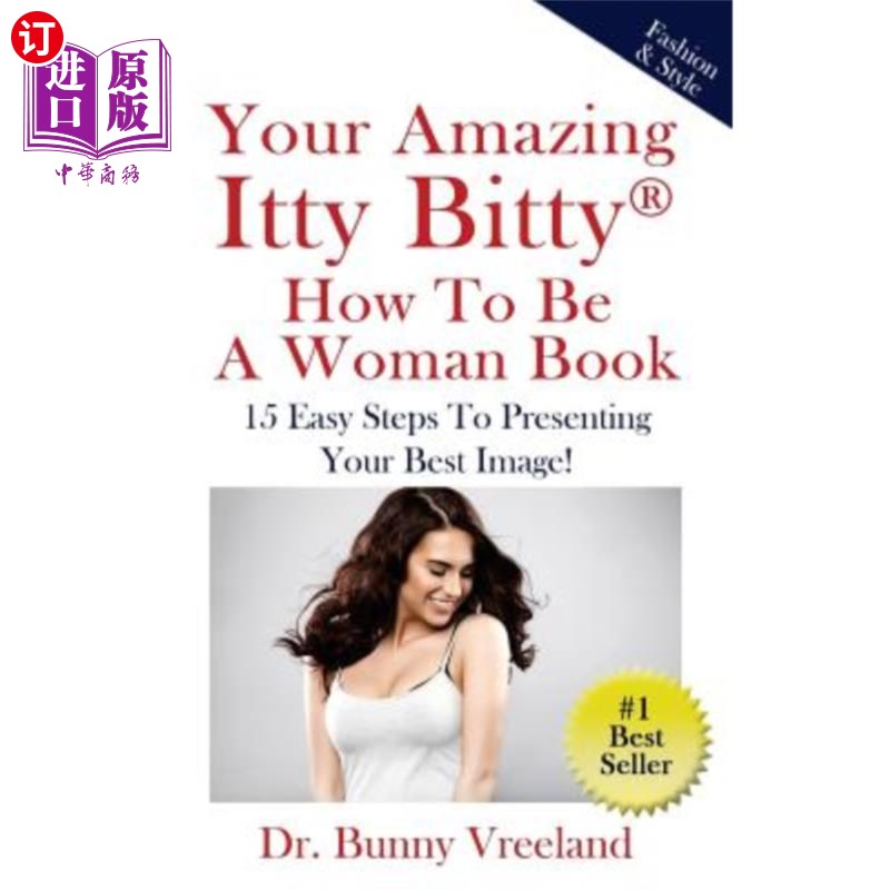 海外直订医药图书Your Amazing Itty Bitty How To Be A Woman Book: 15 Easy Steps to Presenting Your 你的《如何成为一个