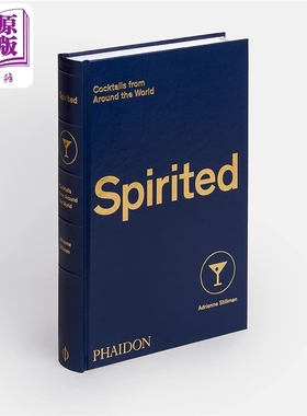 来自世界各地的鸡尾酒 Spirited  Cocktails from Around the World 英文原版 Adrienne Stillman 调酒师【中商原版】