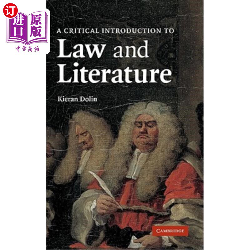 海外直订A Critical Introduction to Law and Literature 法律和文学评论导论