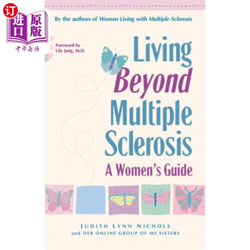 海外直订医药图书Living Beyond Multiple Sclerosis: A Woman's Guide 超越多发性硬化症:女性指南