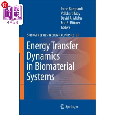 海外直订Energy Transfer Dynamics in Biomaterial Systems 生物材料系统中的能量传递动力学