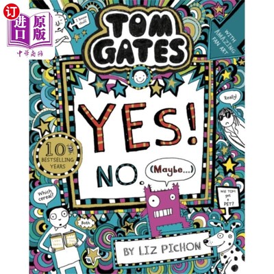 海外直订Tom Gates: Tom Gates:Yes! No. (Maybe...) 汤姆·盖茨:是的!不。(也许…)