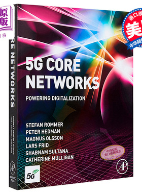 现货 5G Core Networks Powering Digitalization 英文原版 5G核心网络 推动数字化 第1版 Stefan Rommer【中商原版】