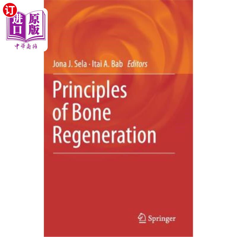 海外直订Principles of Bone Regeneration 骨再生原理