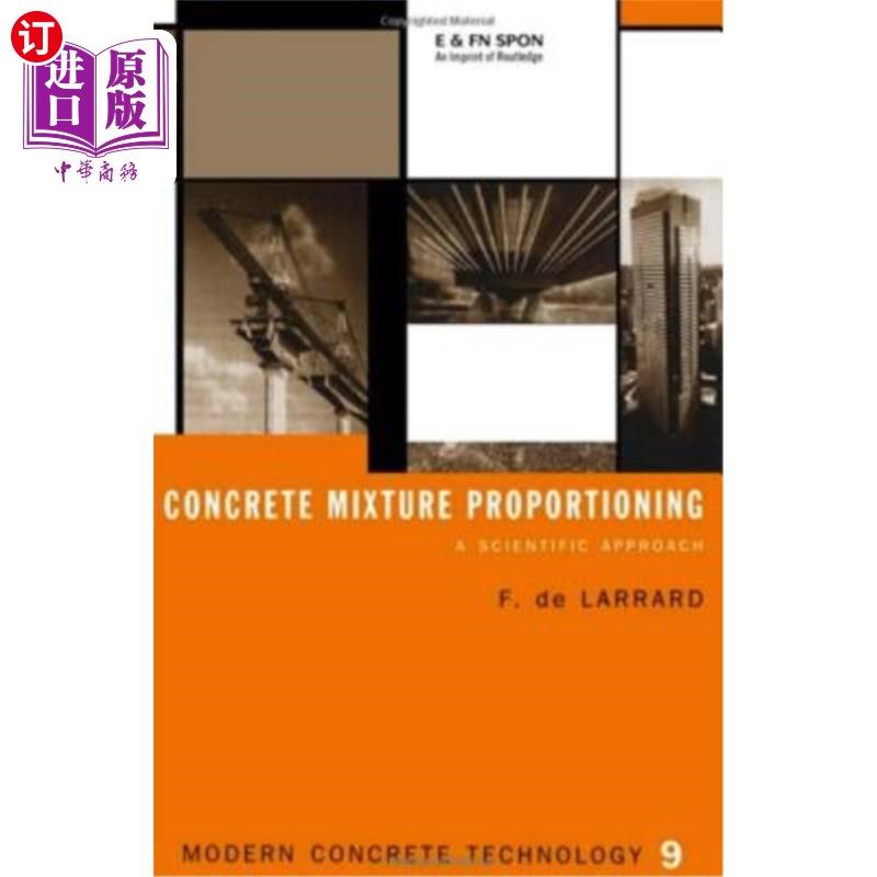 海外直订Concrete Mixture Proportioning: A Scientific Approach 混凝土配合比：一种科学的方法