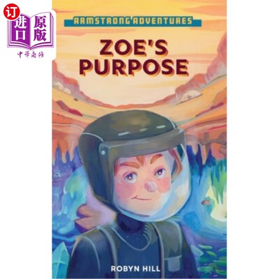 海外直订Armstrong Adventures - Zoe's Purpose 阿姆斯特朗冒险-佐伊的目的