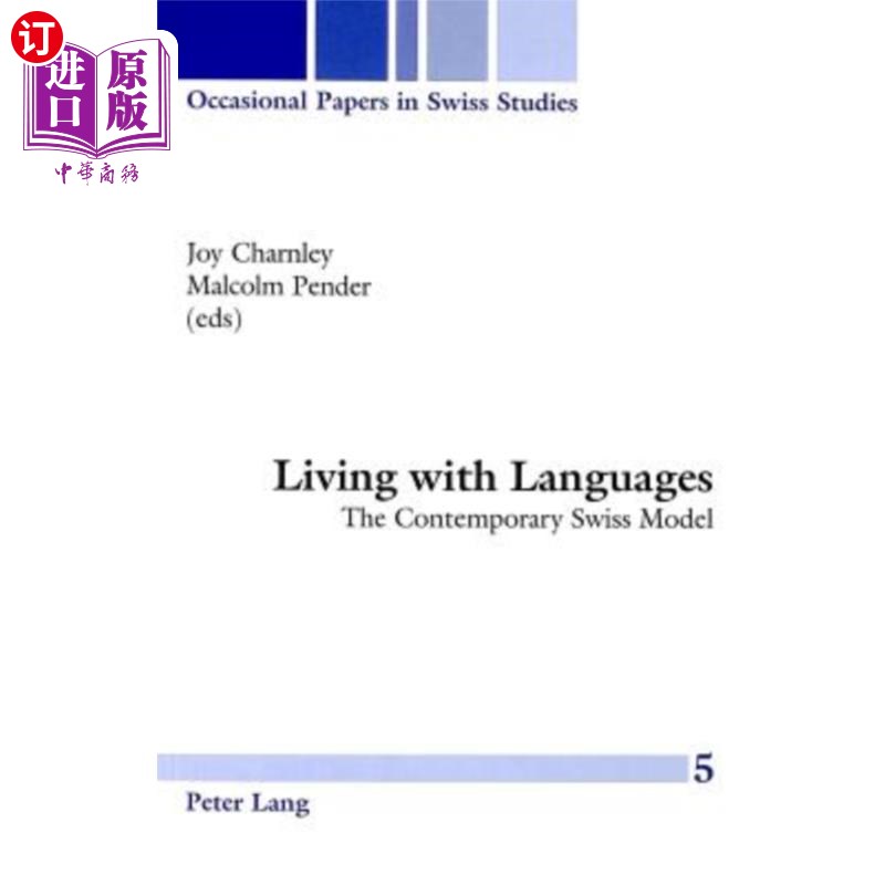 海外直订Living with Languages: The Contemporary Swiss Model 与语言共存:当代瑞士模式