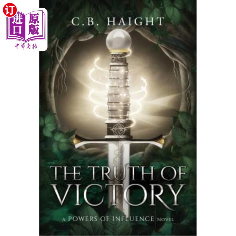 海外直订The Truth of Victory: A Powers of Influence Novel 《胜利的真相:一部影响力量的小说》