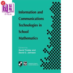 信息和通信技术 Technologies Mathematics Ifip School Communications 学校数学中 海外直订Information Tc3 and