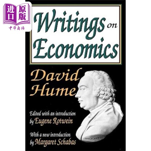 现货 经济学论著 修订版 休谟 Writings on Economics Revised 英文原版 David Hume 金融 投资 管理 商业 企业【中商原版】