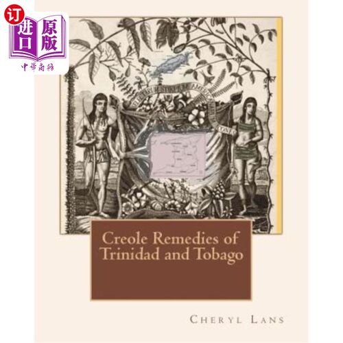 海外直订医药图书Creole Remedies of Trinidad and Tobago 特立尼达和多巴哥的克里奥尔疗法