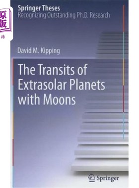 海外直订The Transits of Extrasolar Planets with Moons 太阳系外行星与卫星的凌日