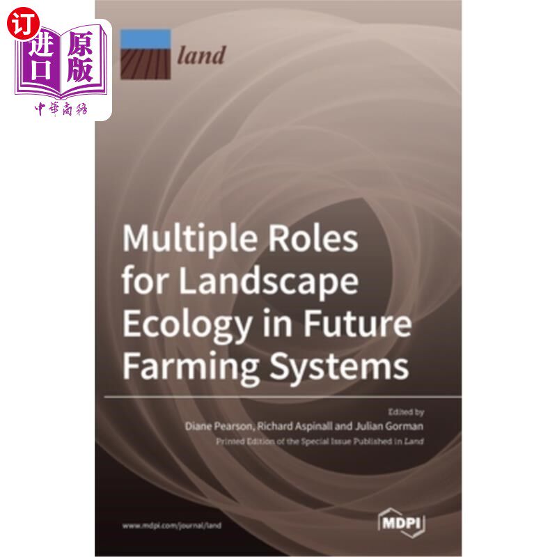 海外直订Multiple Roles for Landscape Ecology in Future Farming Systems 景观生态学在未来农业系统中的多重作用