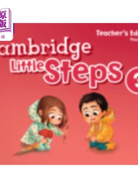 海外直订Cambridge Little Steps Level 3 Teacher's Edition 剑桥小步3级教师版
