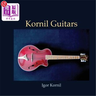 海外直订Kornil Guitars 科尼尔吉他