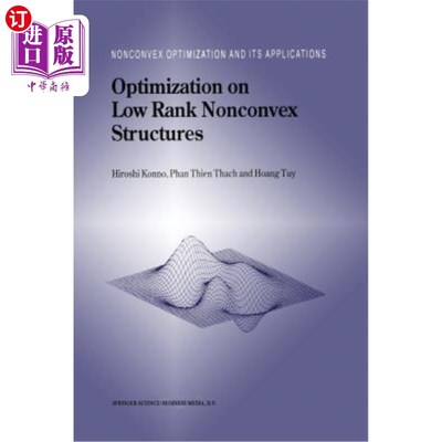 海外直订Optimization on Low Rank Nonconvex Structures 低阶非凸结构的优化