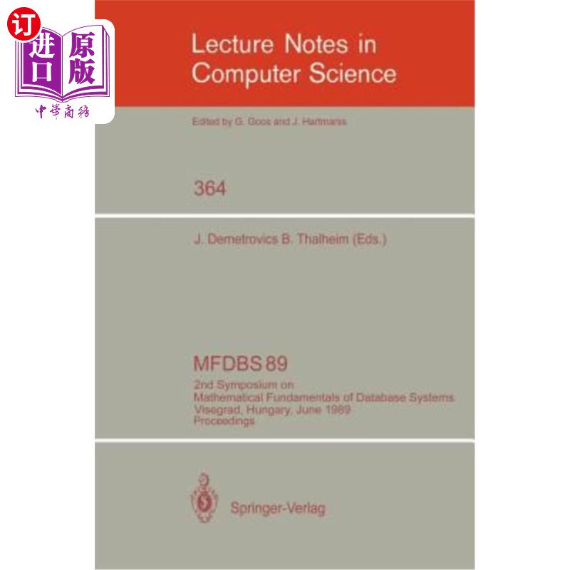 海外直订Mfdbs 89: 2nd Symposium on Mathematical Fundamentals of Database Systems, Visegr Mfdbs 89:第