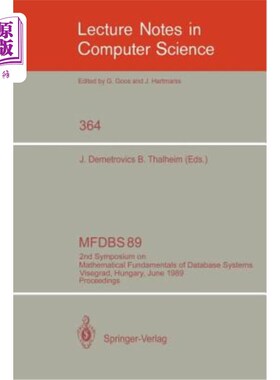 海外直订Mfdbs 89: 2nd Symposium on Mathematical Fundamentals of Database Systems, Visegr Mfdbs 89:第