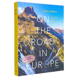 预售 欧洲路上 难忘的风景公路旅行 On the Road in Europe 英文原版 Sabine de Milliano 骑行 旅游 户外【中商原版】