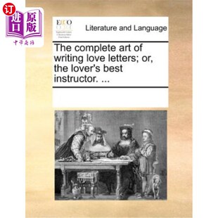海外直订The the ... Lover Writing Letters; 情 完整艺术 或者 Love Instructor. Best 写情书 Art Complete