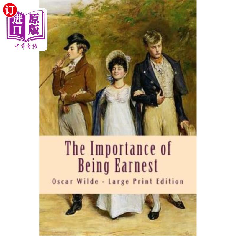 海外直订the importance of being earnest: large print edition