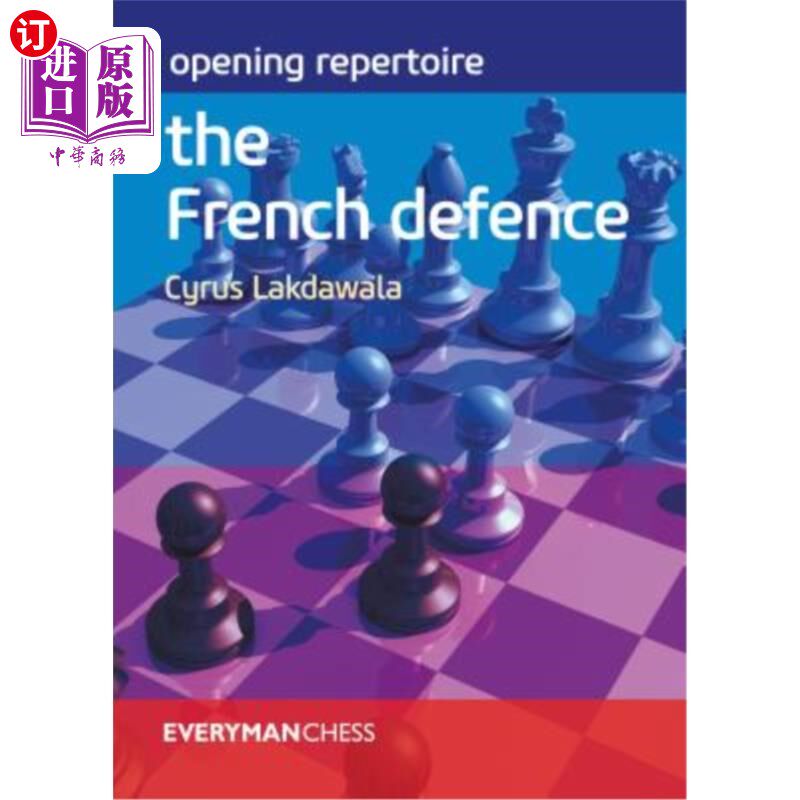 海外直订Opening Repertoire: The French Defence 开幕曲目：法国国防