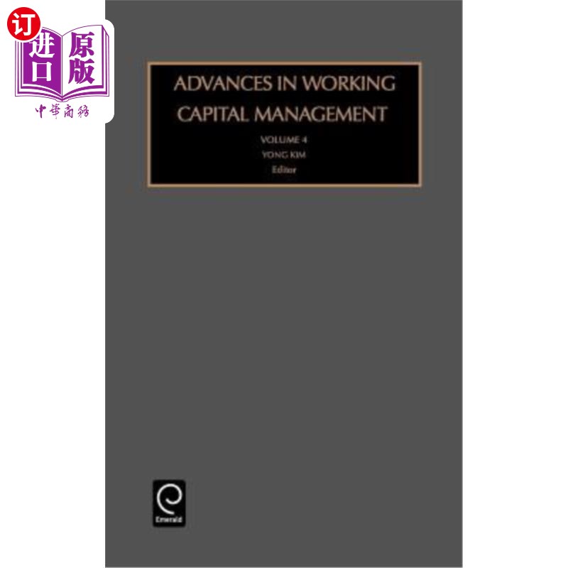 海外直订Advances in Working Capital Management 流动资金管理预付款第4卷