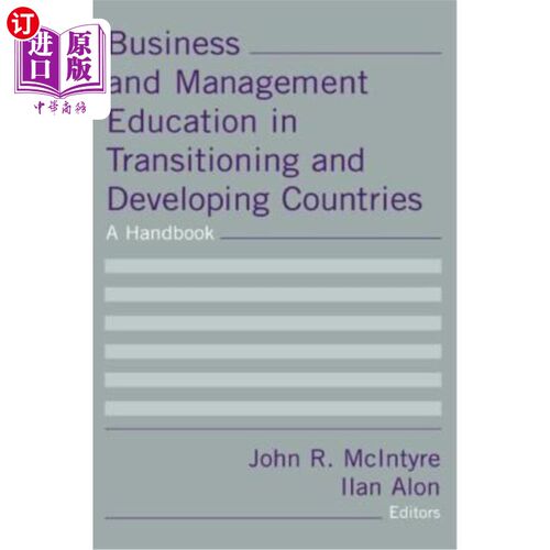 海外直订Business and Management Education in Transitioning and Developing Countries: A H 转型期国家和发展中国家的商