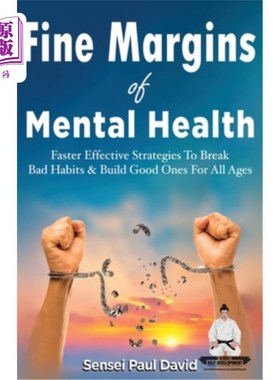 海外直订Sensei Self Development Series: Fine Margins of Mental Health: Quicker, more eff 良好的心理健康边缘:更快，