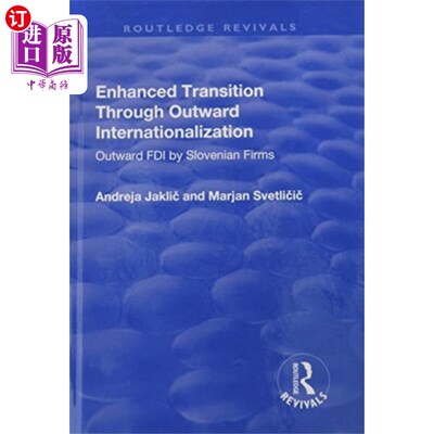 海外直订Enhanced Transition Through Outward Internationa... 通过对外国际化加强转型
