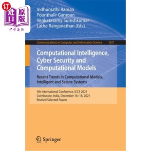 Models. 安全和计算模 Cyber 计算智能 Tren Recent Computational and Security Intelligence 海外直订Computational