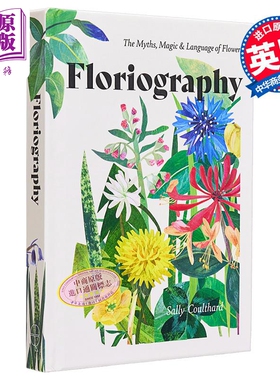 现货 莎莉 库尔撒德 花语 英文原版 Sally Coulthard Floriography The Myths Magic Language of Flowers【中商原版】