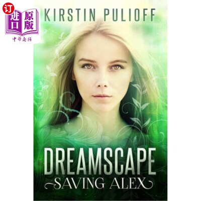 海外直订Dreamscape: Saving Alex 梦境：拯救亚历克斯