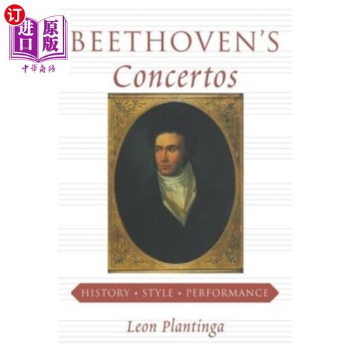 海外直订Beethoven's Concertos: History, Style, Performance 贝多芬协奏曲：历史、风格、表演