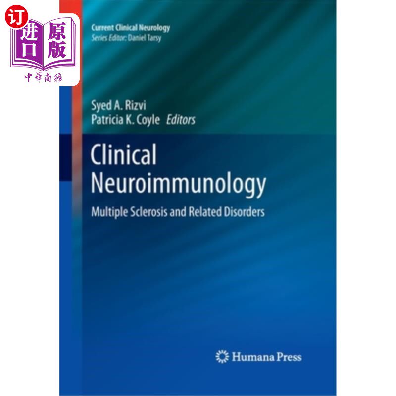 海外直订医药图书Clinical Neuroimmunology: Multiple Sclerosis and Related Disorders 临床神经免疫学:多发性硬化及相关