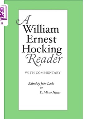海外直订William Ernest Hocking Reader 威廉·欧内斯特·霍金读本