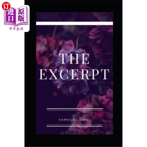 海外直订The Excerpt 节选