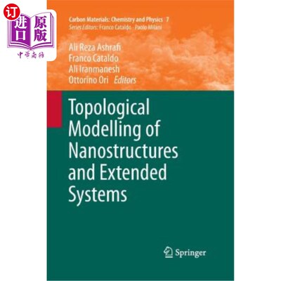 海外直订Topological Modelling of Nanostructures and Extended Systems 纳米结构和扩展系统的拓扑建模