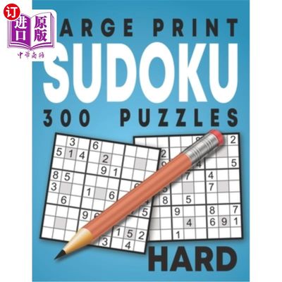 海外直订Large Print Hard Sudoku Puzzles: 300 Puzzles with Solution Book for Adults, Seni 大型印刷硬数独字谜:300字谜