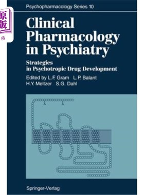 海外直订医药图书Clinical Pharmacology in Psychiatry: Strategies in Psychotropic Drug Development 精神病学临床药理学