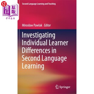 海外直订Investigating Individual Learner Differences in ... 研究个体学习者在第二语言学习中的差异