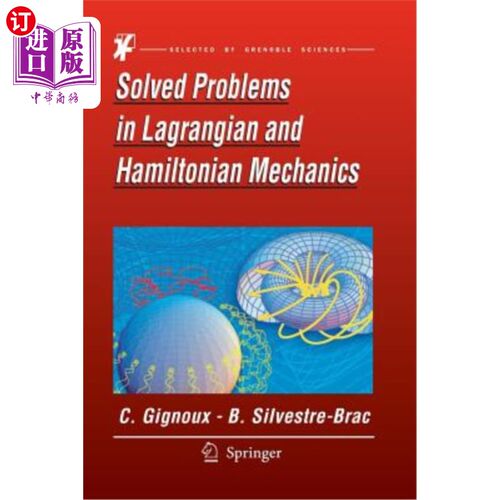海外直订Solved Problems in Lagrangian and Hamiltonian Mechanics 拉格朗日力学和哈密顿力学中的求解问题