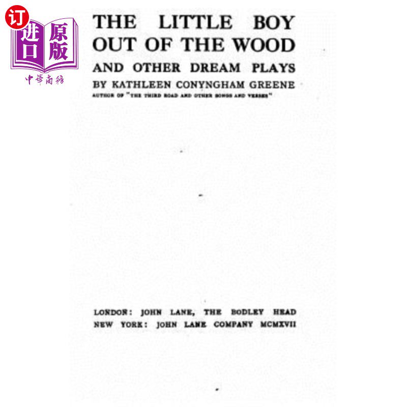 【中商海外直订】the little boy out of the wood, and other dream
