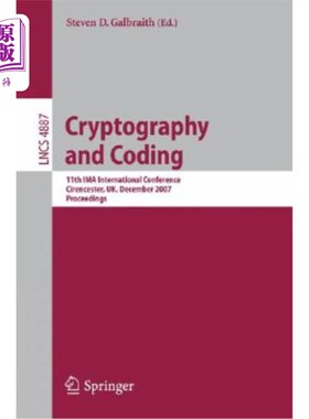 海外直订Cryptography and Coding: 11th Ima International Conference, Cirencester, Uk, Dec 密码学和编码：200