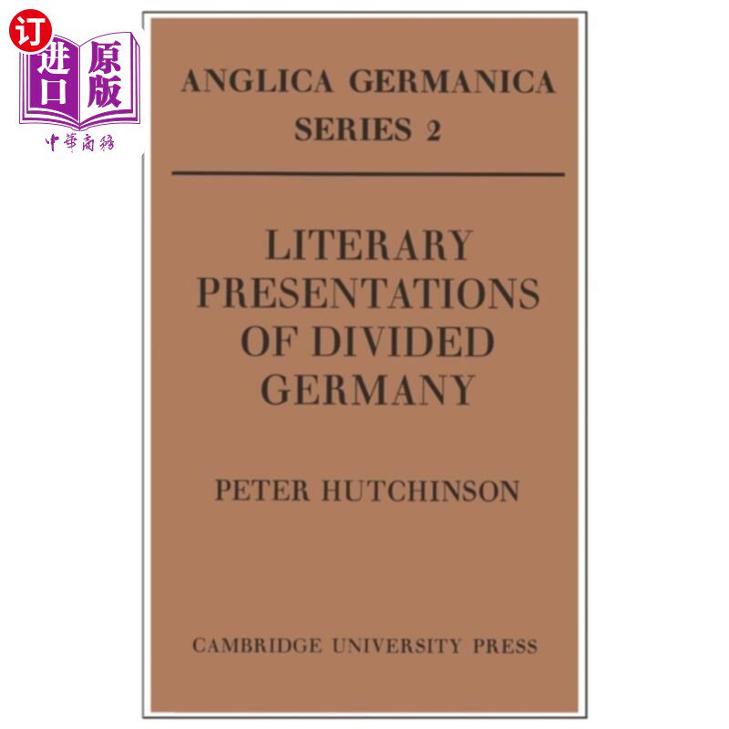 海外直订Literary Presentations of Divided Germany 分裂德国的文学展示