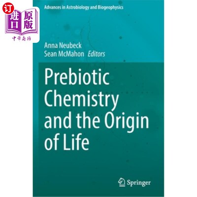 海外直订Prebiotic Chemistry and the Origin of Life 益生元化学和生命的起源