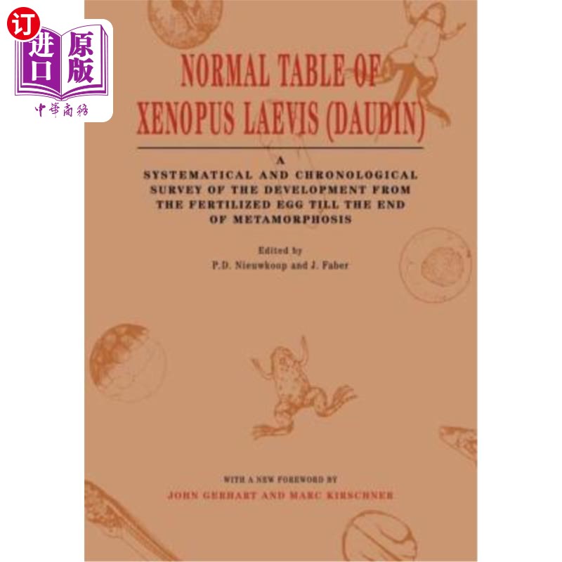 海外直订Normal Table of Xenopus Laevis (Daudin): A Systematical & Chronological Survey o 非洲爪蟾正常表（Da