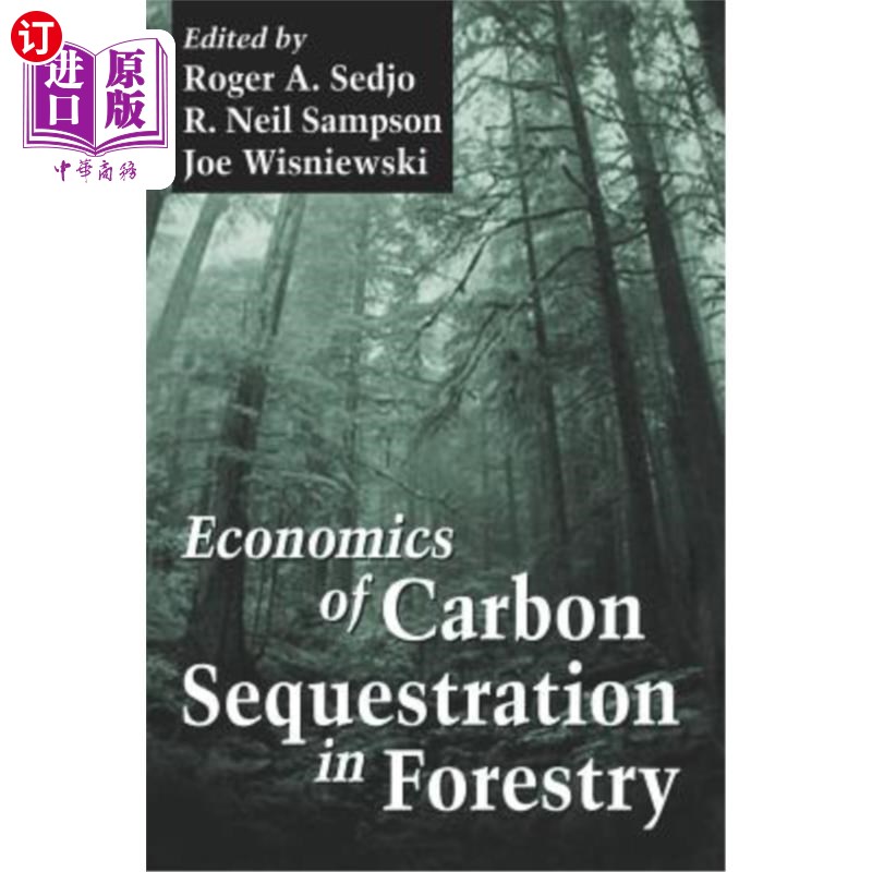 海外直订Economics of Carbon Sequestration in Forestry on 森林碳汇经济学