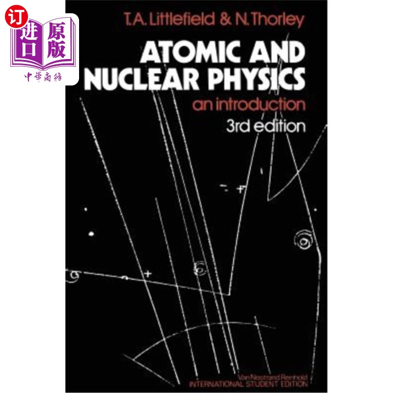 海外直订Atomic and Nuclear Physics: An Introduction原子与核物理:导论