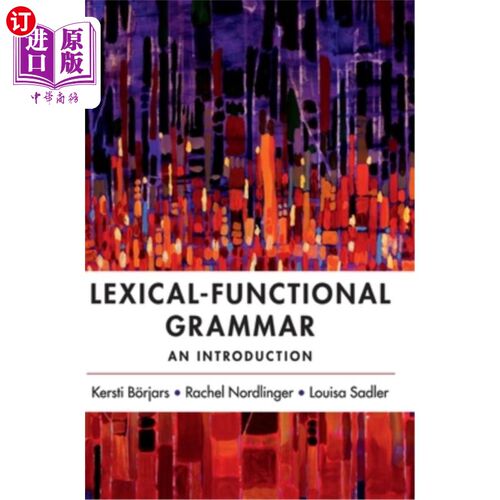 海外直订Lexical-Functional Grammar: An Introduction 词汇功能语法导论